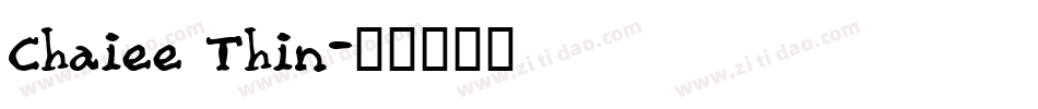 Chaiee Thin字体转换